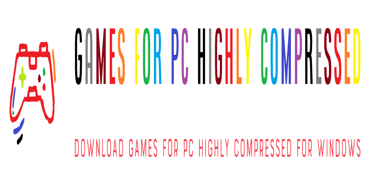 Download Pc Games Highly Compressed